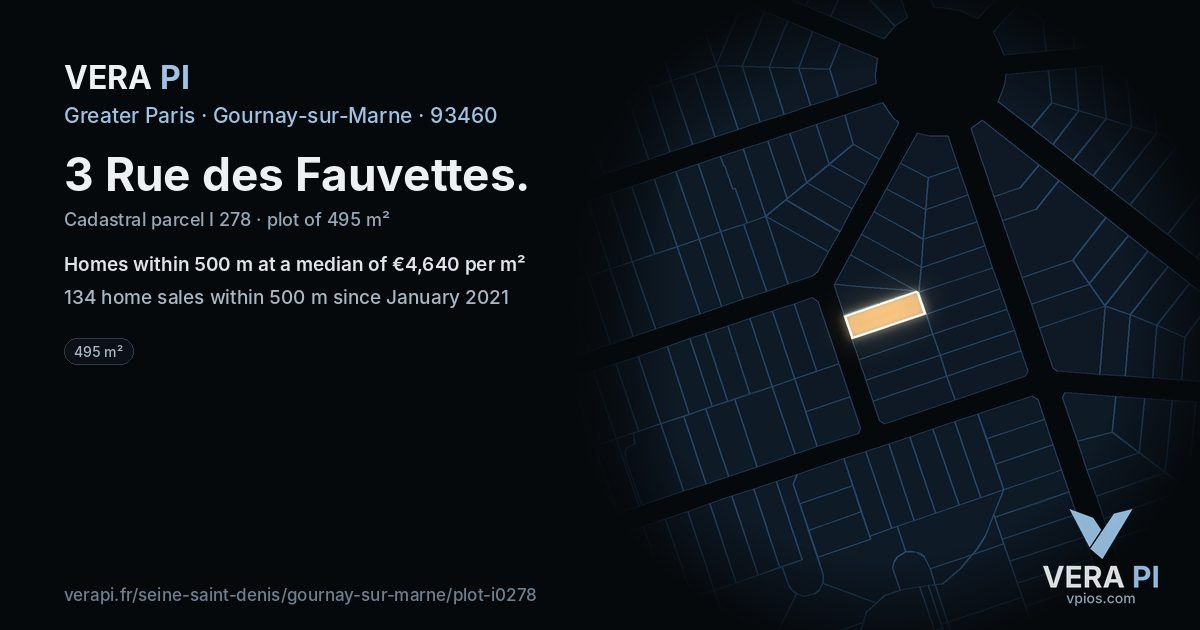 3 Rue des Fauvettes, Gournay-sur-Marne at night – the plot lit, the parcels around coloured by the prices near them