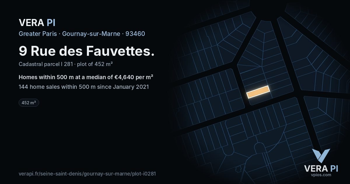 9 Rue des Fauvettes, Gournay-sur-Marne at night – the plot lit, the parcels around coloured by the prices near them