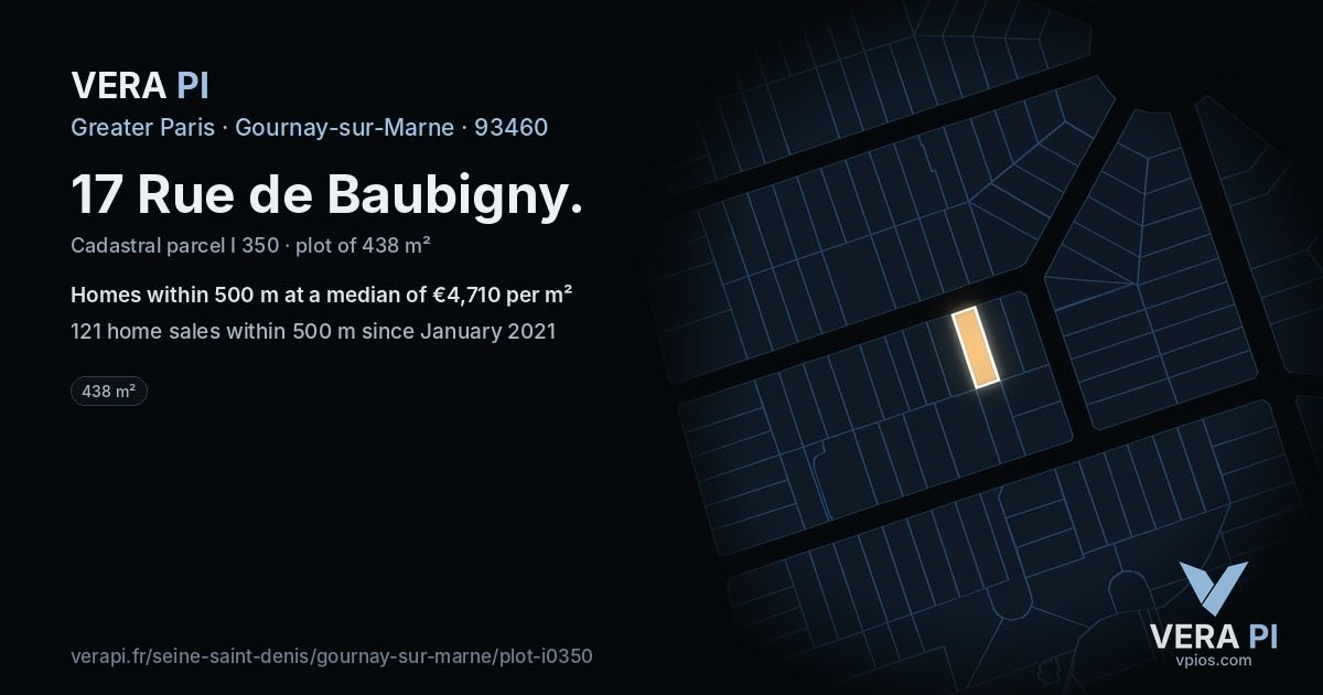 17 Rue de Baubigny, Gournay-sur-Marne at night – the plot lit, the parcels around coloured by the prices near them