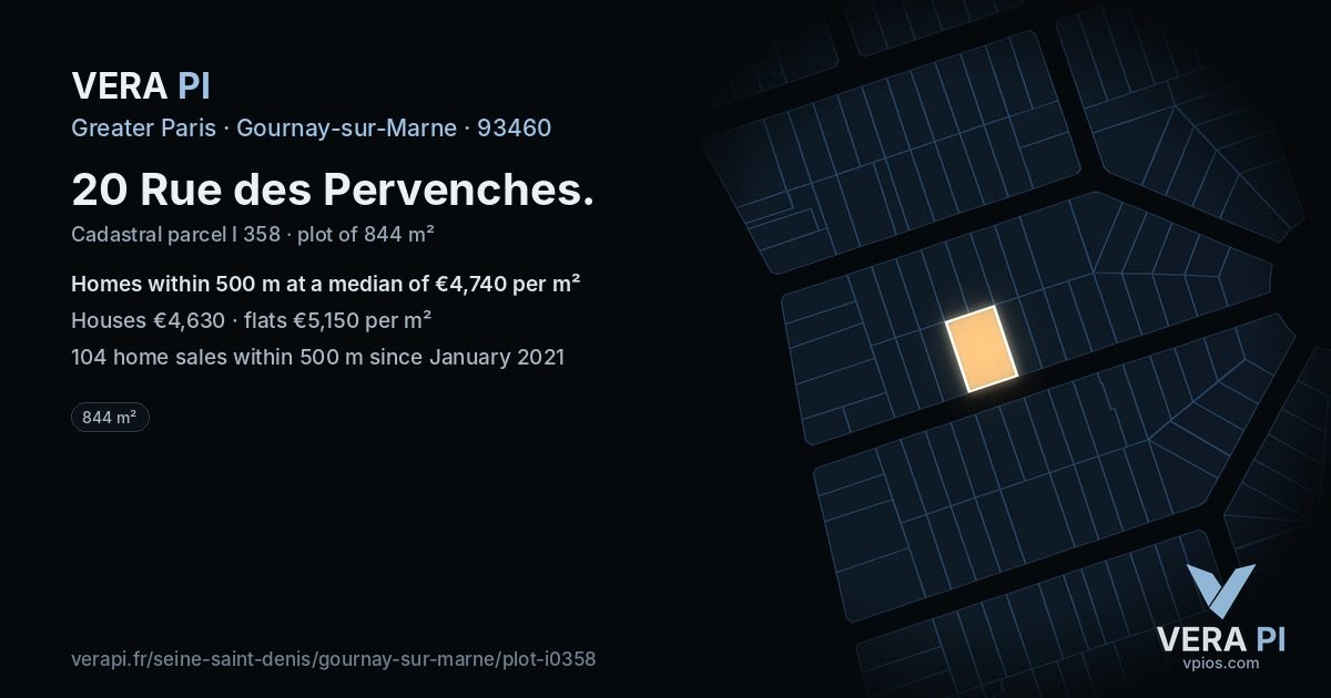 20 Rue des Pervenches, Gournay-sur-Marne at night – the plot lit, the parcels around coloured by the prices near them
