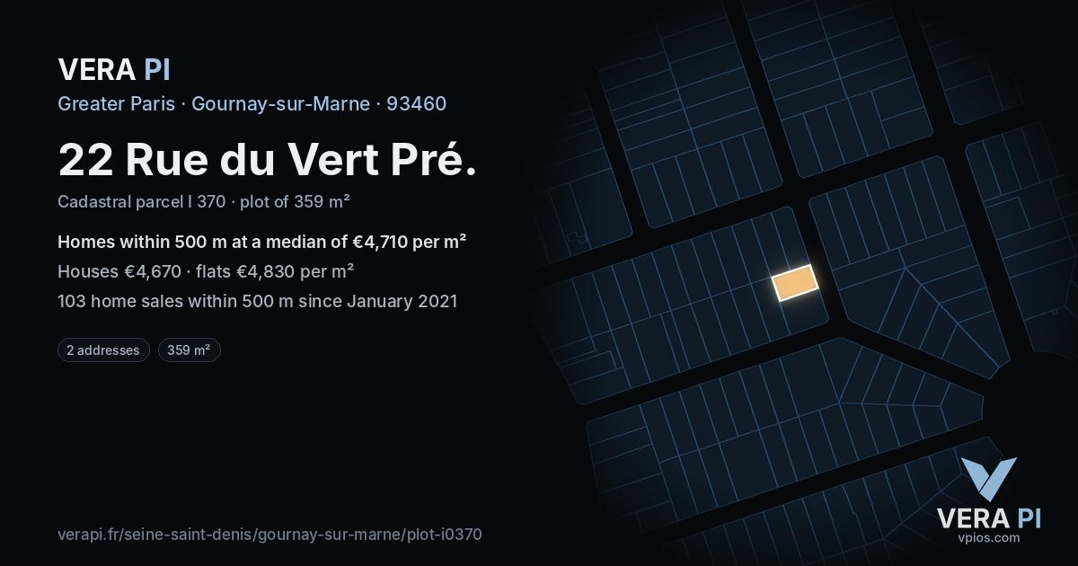 22 Rue du Vert Pré, Gournay-sur-Marne at night – the plot lit, the parcels around coloured by the prices near them