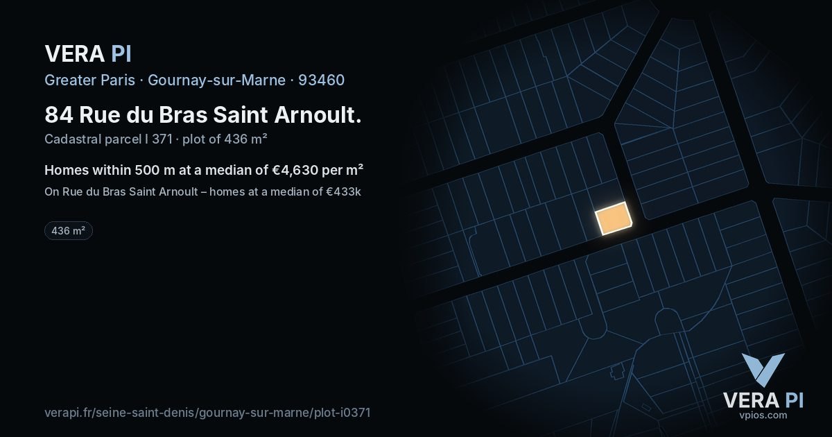 84 Rue du Bras Saint Arnoult, Gournay-sur-Marne at night – the plot lit, the parcels around coloured by the prices near them