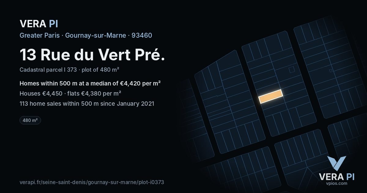 13 Rue du Vert Pré, Gournay-sur-Marne at night – the plot lit, the parcels around coloured by the prices near them