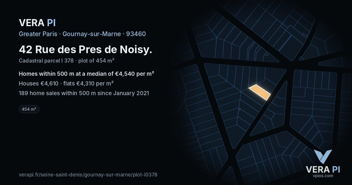 42 Rue des Pres de Noisy, Gournay-sur-Marne at night – the plot lit, the parcels around coloured by the prices near them