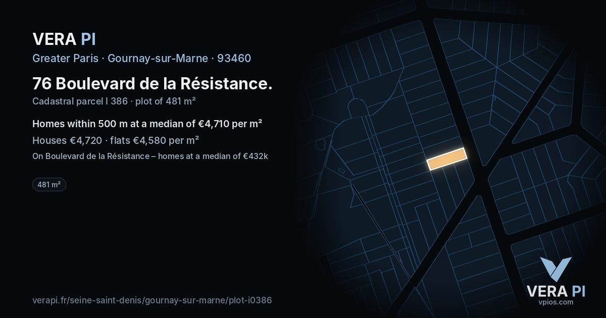 76 Boulevard de la Résistance, Gournay-sur-Marne at night – the plot lit, the parcels around coloured by the prices near them