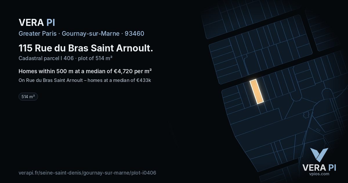 115 Rue du Bras Saint Arnoult, Gournay-sur-Marne at night – the plot lit, the parcels around coloured by the prices near them