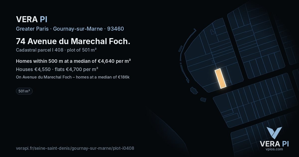 74 Avenue du Marechal Foch, Gournay-sur-Marne at night – the plot lit, the parcels around coloured by the prices near them