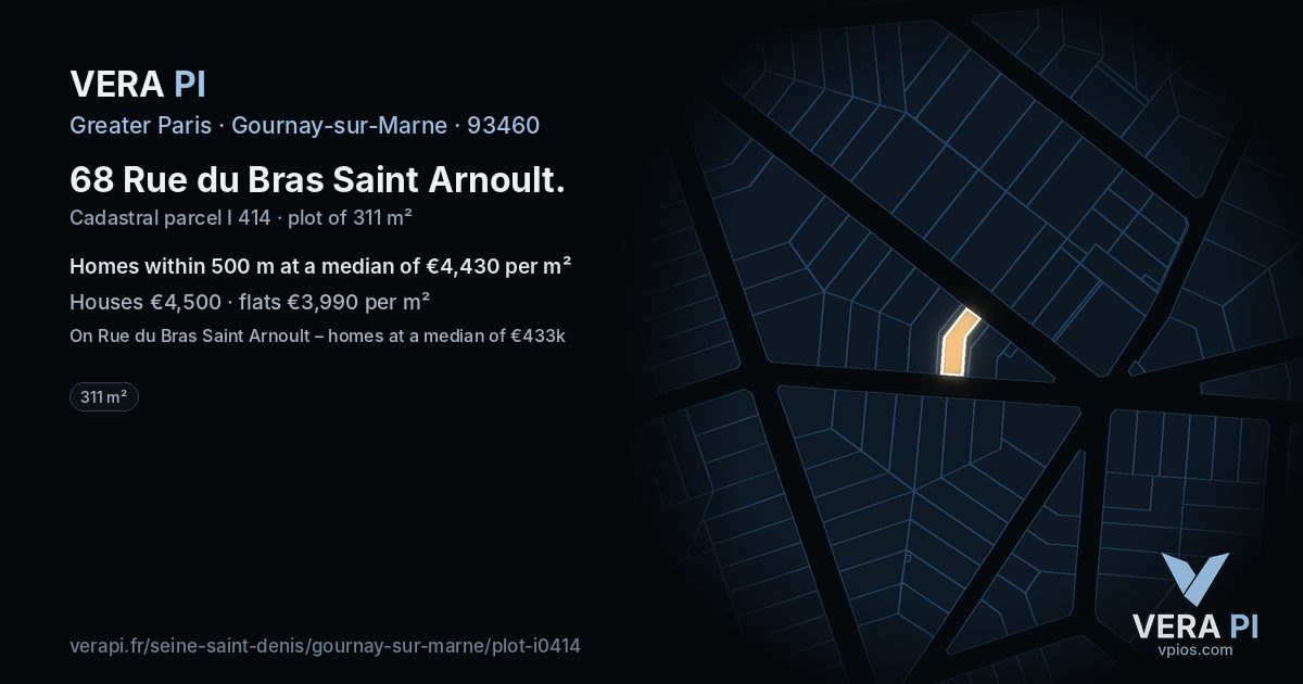 68 Rue du Bras Saint Arnoult, Gournay-sur-Marne at night – the plot lit, the parcels around coloured by the prices near them