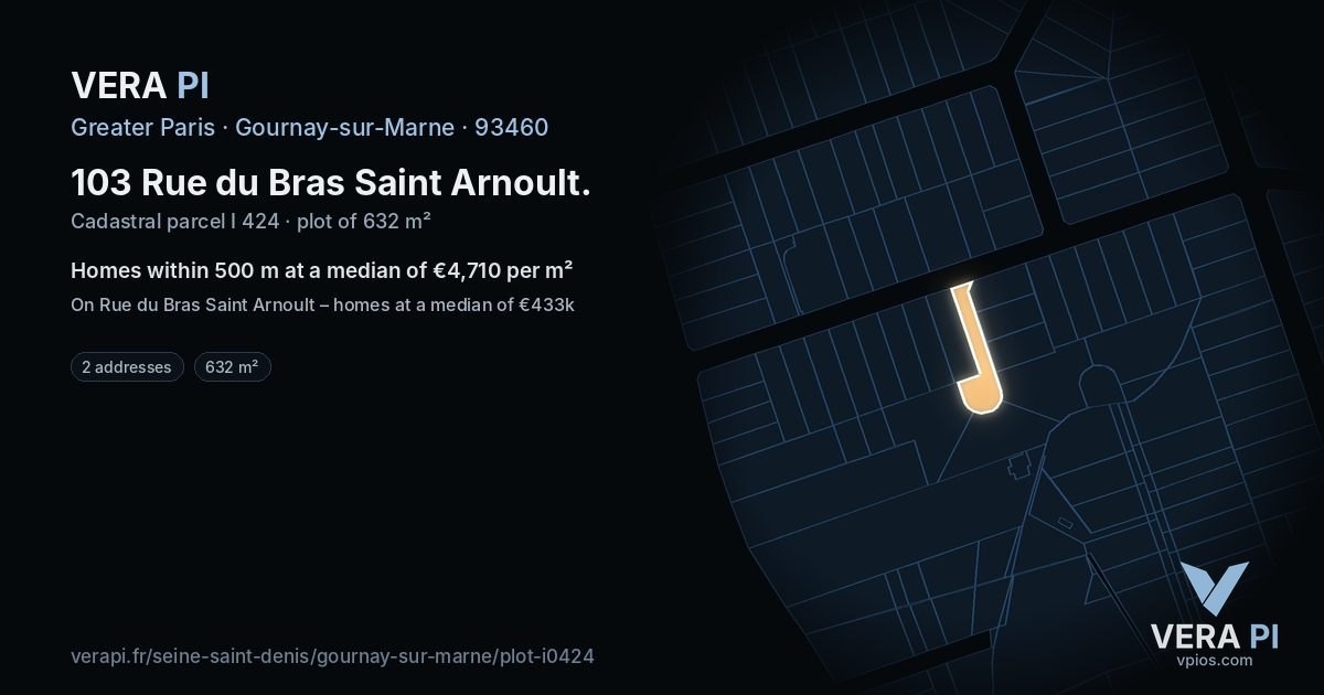 103 Rue du Bras Saint Arnoult, Gournay-sur-Marne at night – the plot lit, the parcels around coloured by the prices near them