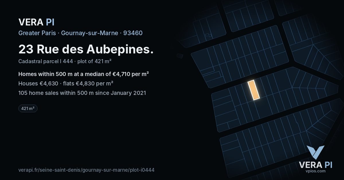 23 Rue des Aubepines, Gournay-sur-Marne at night – the plot lit, the parcels around coloured by the prices near them