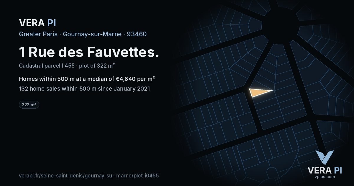 1 Rue des Fauvettes, Gournay-sur-Marne at night – the plot lit, the parcels around coloured by the prices near them