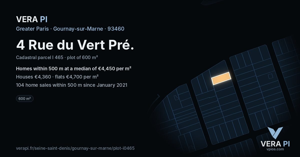 4 Rue du Vert Pré, Gournay-sur-Marne at night – the plot lit, the parcels around coloured by the prices near them