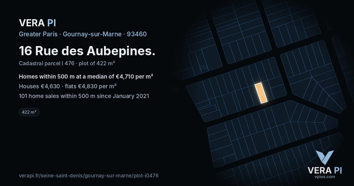 16 Rue des Aubepines, Gournay-sur-Marne at night – the plot lit, the parcels around coloured by the prices near them