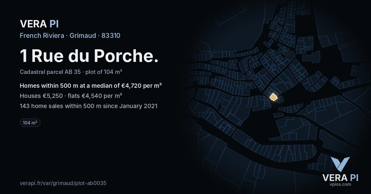 1 Rue du Porche, Grimaud at night – the plot lit, the parcels around coloured by the prices near them