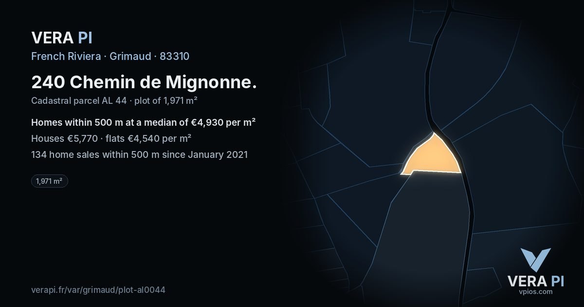 240 Chemin de Mignonne, Grimaud at night – the plot lit, the parcels around coloured by the prices near them