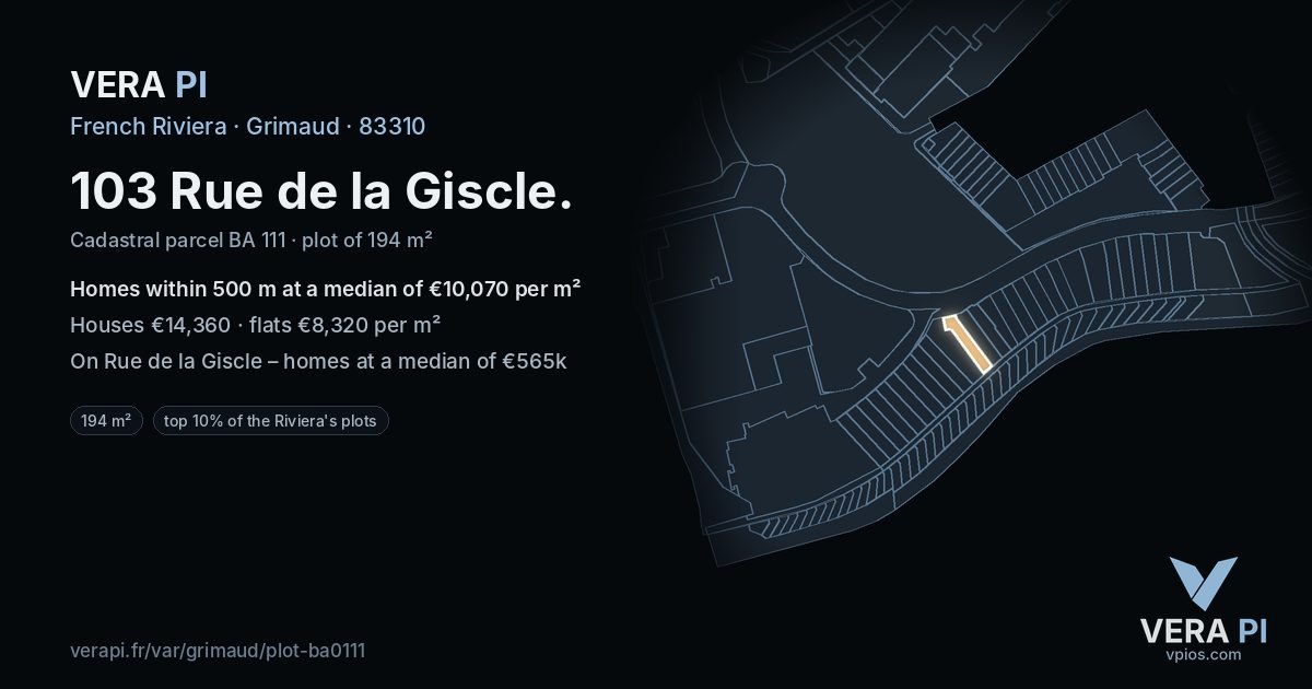 103 Rue de la Giscle, Grimaud at night – the plot lit, the parcels around coloured by the prices near them