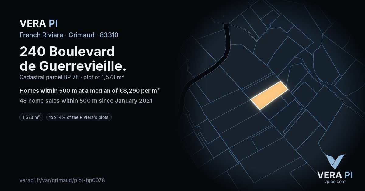 240 Boulevard de Guerrevieille, Grimaud at night – the plot lit, the parcels around coloured by the prices near them