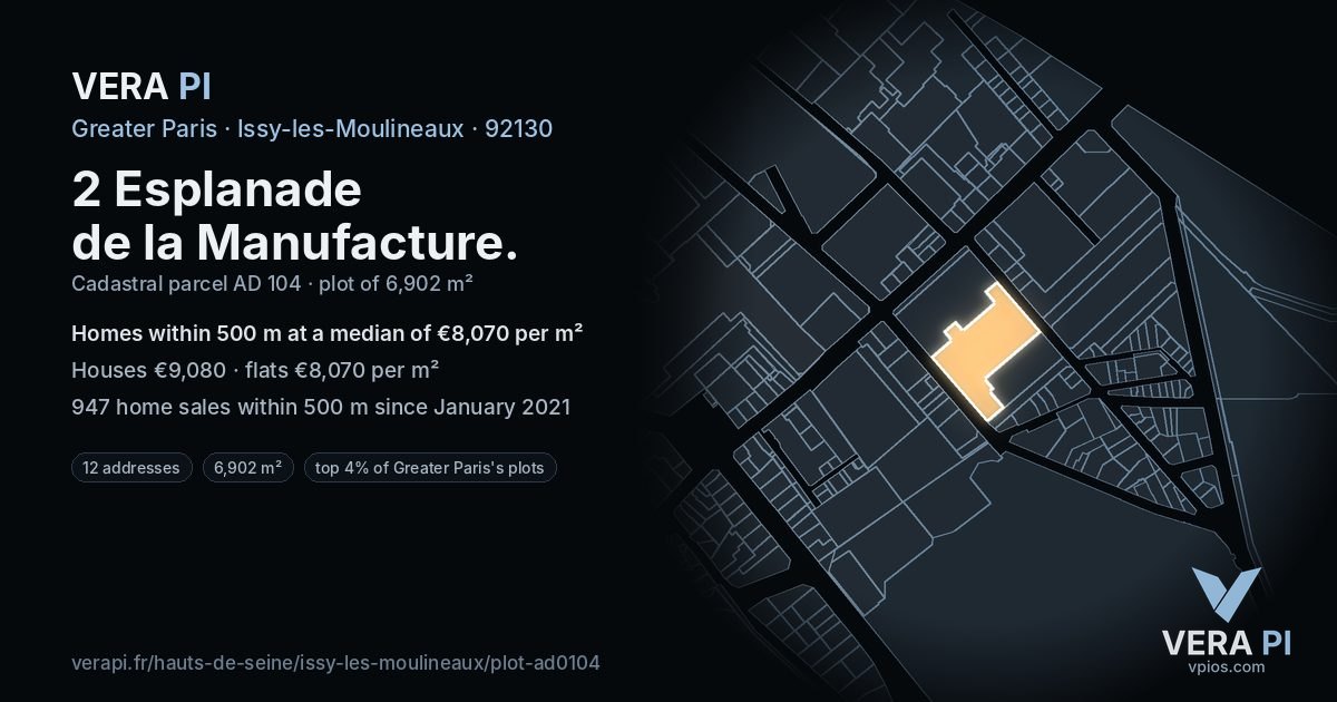 2 Esplanade de la Manufacture, Issy-les-Moulineaux at night – the plot lit, the parcels around coloured by the prices near them