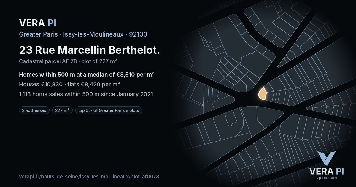 23 Rue Marcellin Berthelot, Issy-les-Moulineaux at night – the plot lit, the parcels around coloured by the prices near them