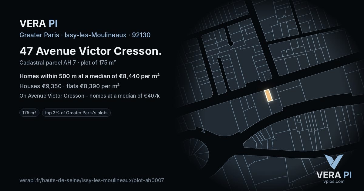 47 Avenue Victor Cresson, Issy-les-Moulineaux at night – the plot lit, the parcels around coloured by the prices near them