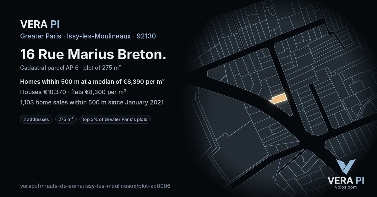 16 Rue Marius Breton, Issy-les-Moulineaux at night – the plot lit, the parcels around coloured by the prices near them