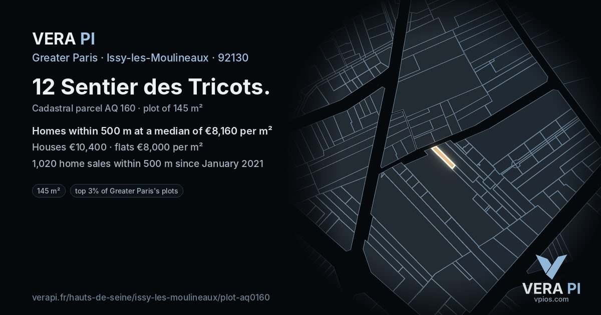 12 Sentier des Tricots, Issy-les-Moulineaux at night – the plot lit, the parcels around coloured by the prices near them