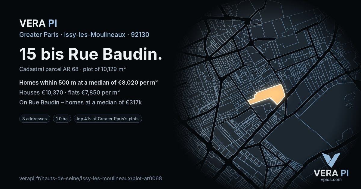 15 bis Rue Baudin, Issy-les-Moulineaux at night – the plot lit, the parcels around coloured by the prices near them