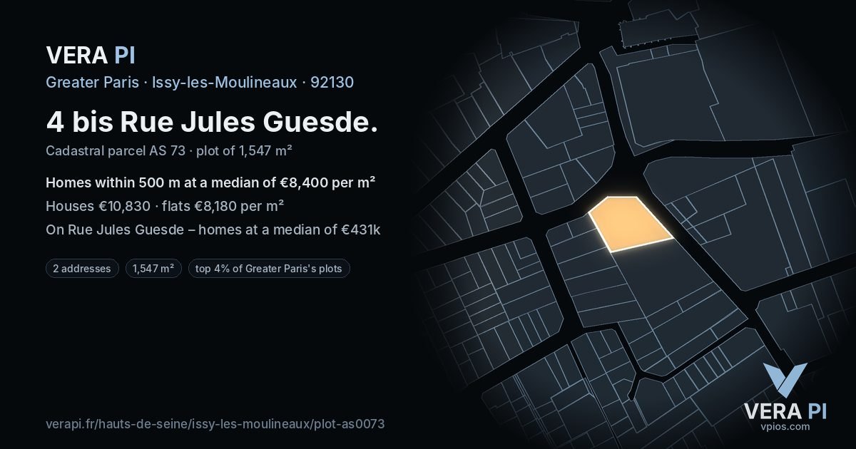 4 bis Rue Jules Guesde, Issy-les-Moulineaux at night – the plot lit, the parcels around coloured by the prices near them