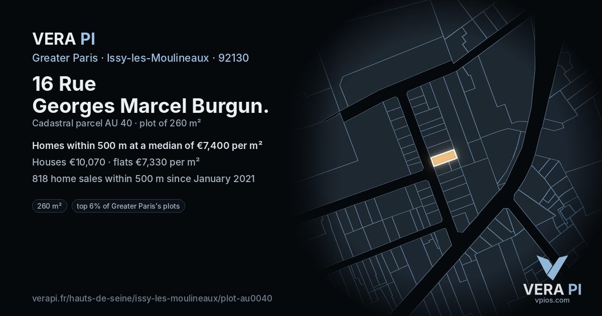 16 Rue Georges Marcel Burgun, Issy-les-Moulineaux at night – the plot lit, the parcels around coloured by the prices near them