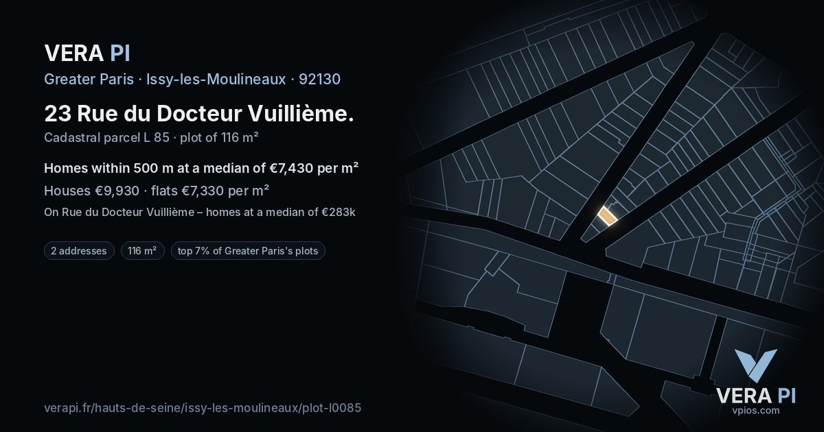 23 Rue du Docteur Vuillième, Issy-les-Moulineaux at night – the plot lit, the parcels around coloured by the prices near them
