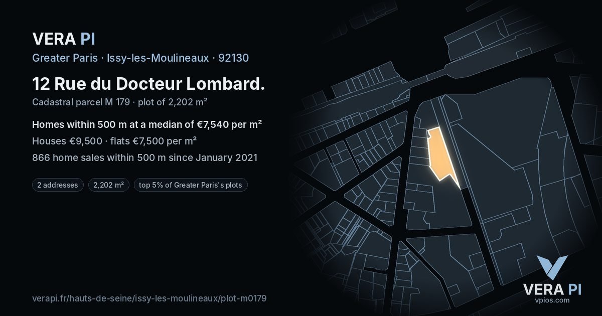 12 Rue du Docteur Lombard, Issy-les-Moulineaux at night – the plot lit, the parcels around coloured by the prices near them