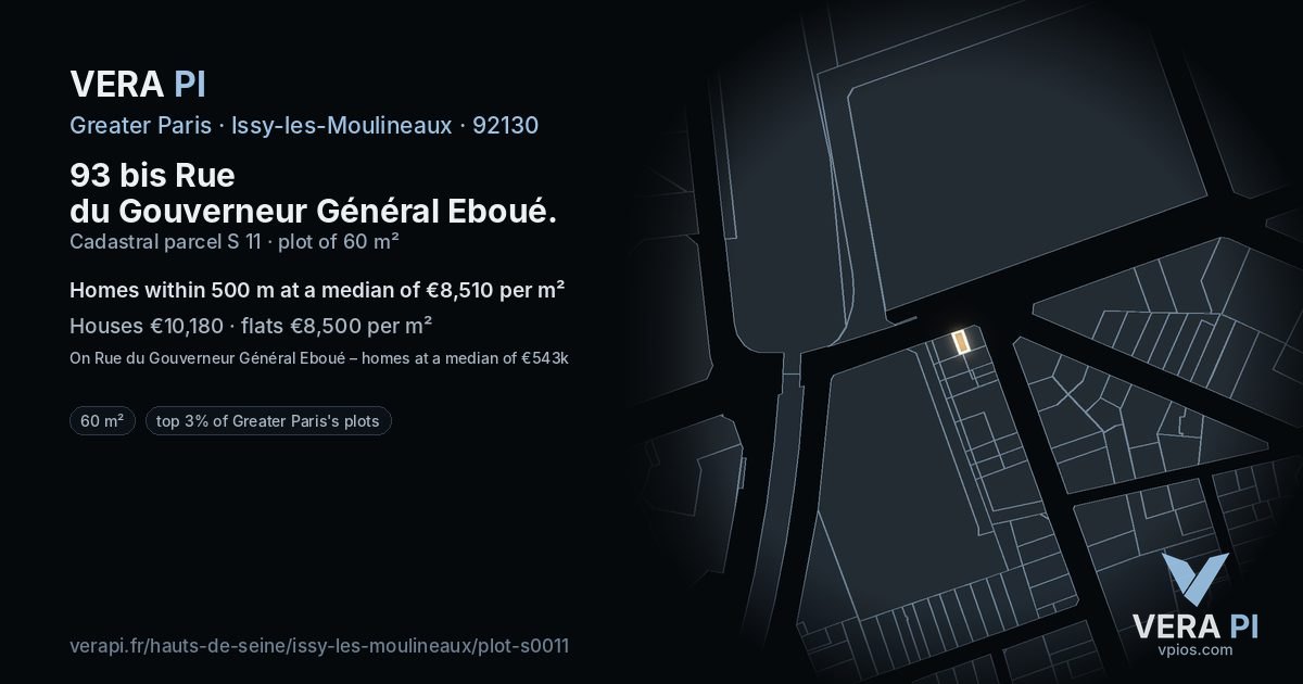 93 bis Rue du Gouverneur Général Eboué, Issy-les-Moulineaux at night – the plot lit, the parcels around coloured by the prices near them