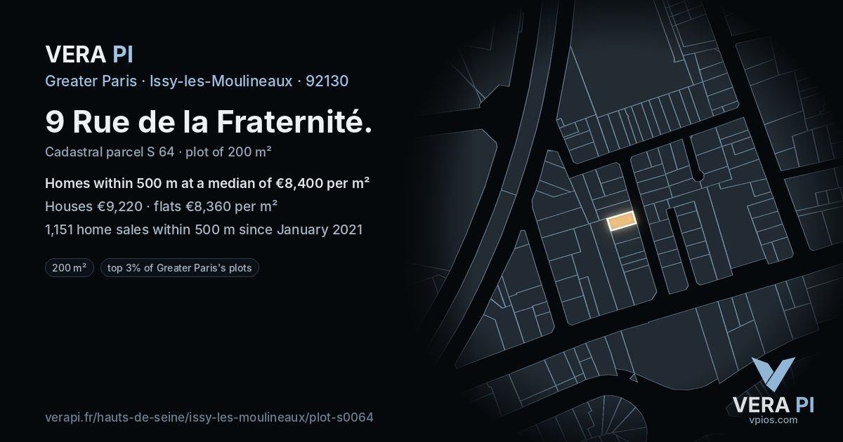 9 Rue de la Fraternité, Issy-les-Moulineaux at night – the plot lit, the parcels around coloured by the prices near them