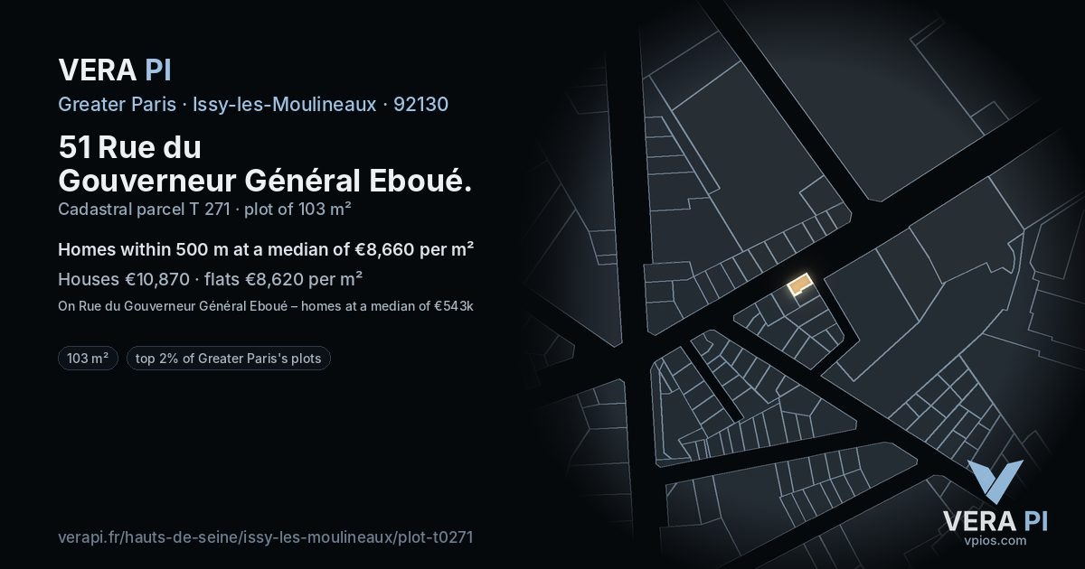 51 Rue du Gouverneur Général Eboué, Issy-les-Moulineaux at night – the plot lit, the parcels around coloured by the prices near them