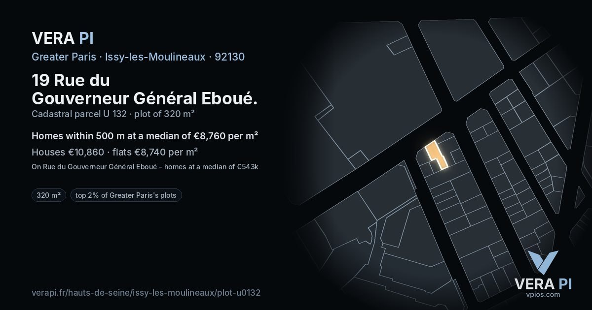 19 Rue du Gouverneur Général Eboué, Issy-les-Moulineaux at night – the plot lit, the parcels around coloured by the prices near them