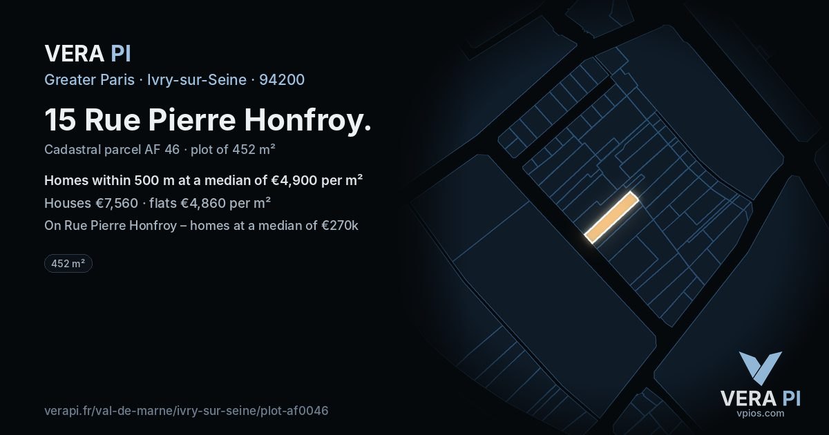 15 Rue Pierre Honfroy, Ivry-sur-Seine at night – the plot lit, the parcels around coloured by the prices near them