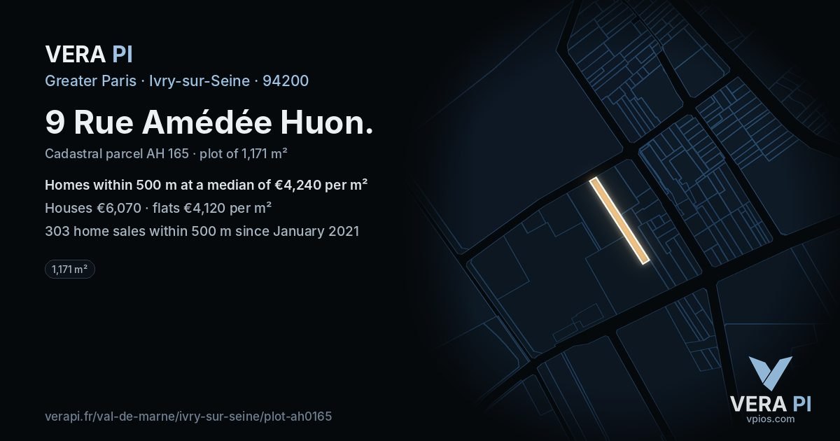9 Rue Amédée Huon, Ivry-sur-Seine at night – the plot lit, the parcels around coloured by the prices near them