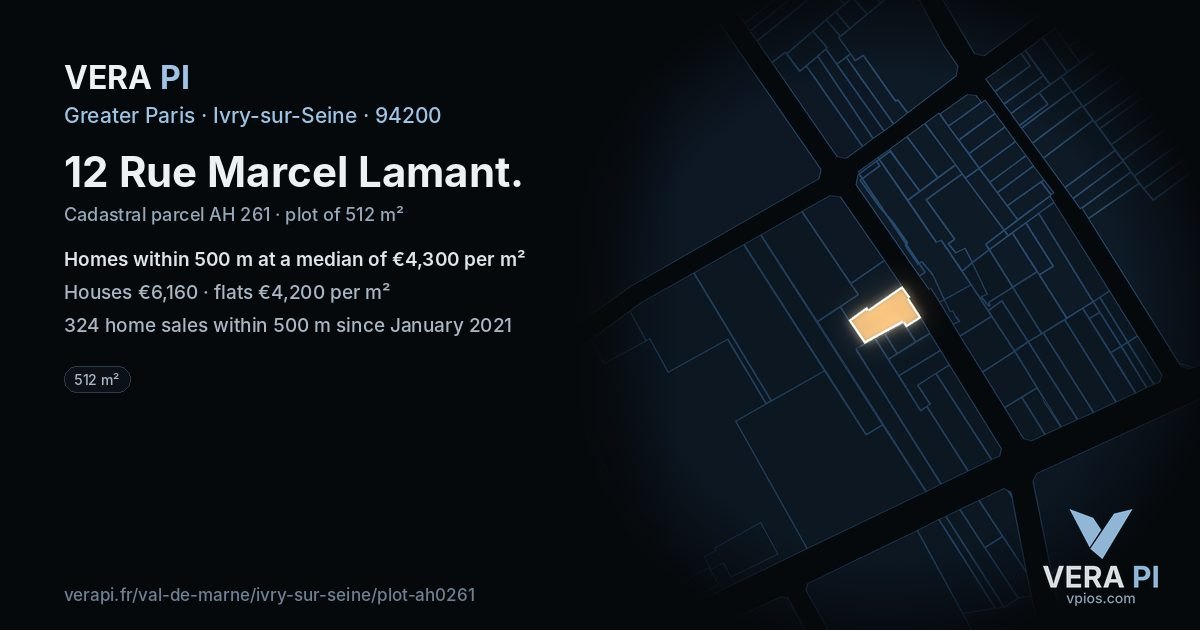 12 Rue Marcel Lamant, Ivry-sur-Seine at night – the plot lit, the parcels around coloured by the prices near them