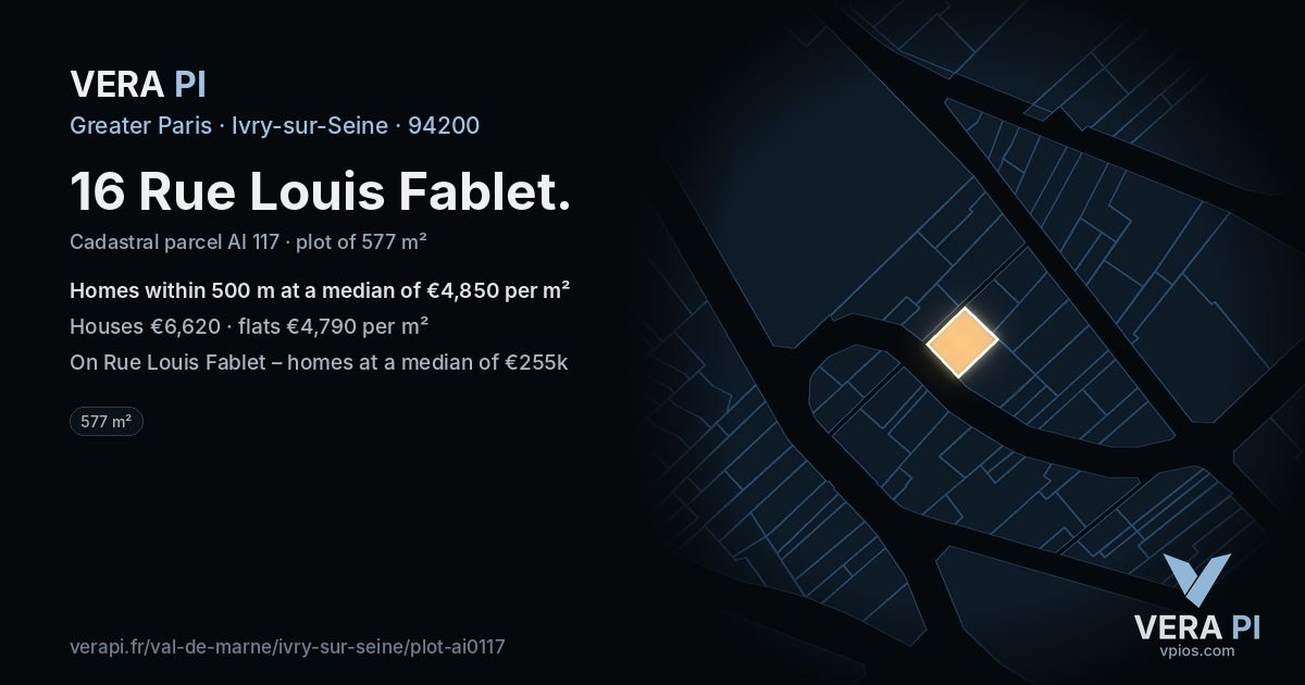16 Rue Louis Fablet, Ivry-sur-Seine at night – the plot lit, the parcels around coloured by the prices near them