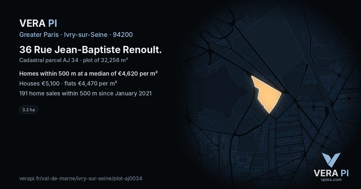 36 Rue Jean-Baptiste Renoult, Ivry-sur-Seine at night – the plot lit, the parcels around coloured by the prices near them