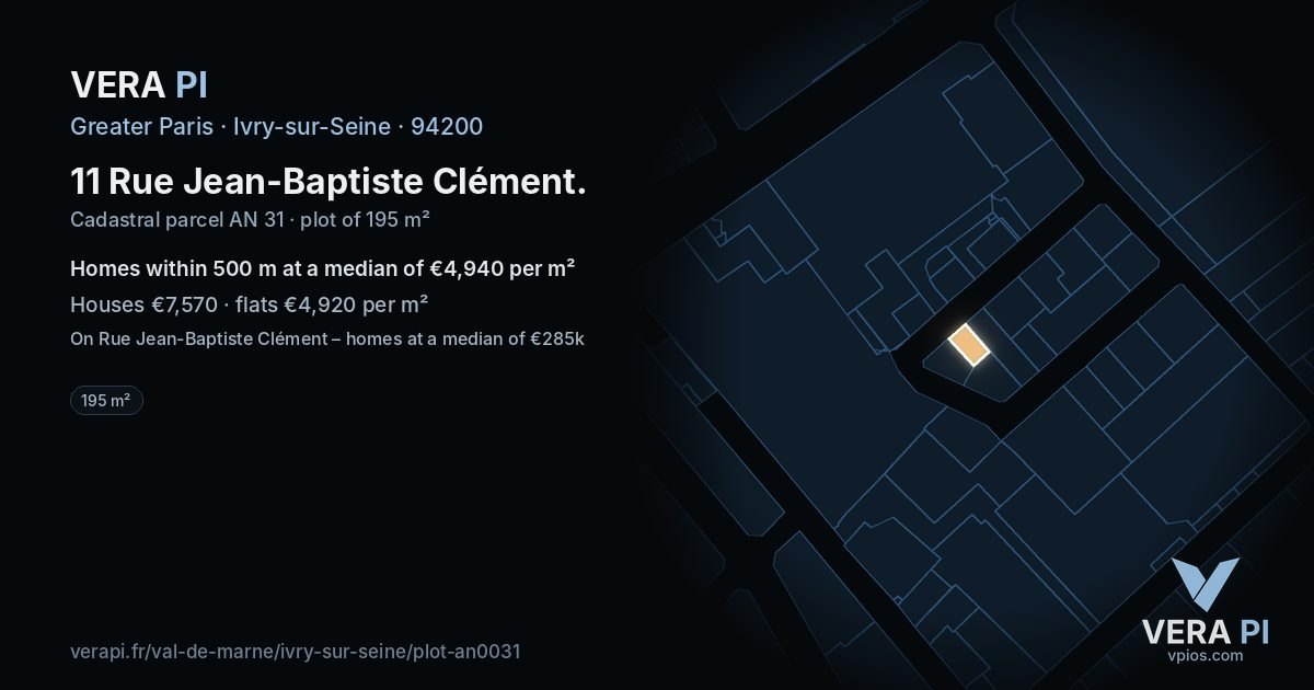 11 Rue Jean-Baptiste Clément, Ivry-sur-Seine at night – the plot lit, the parcels around coloured by the prices near them