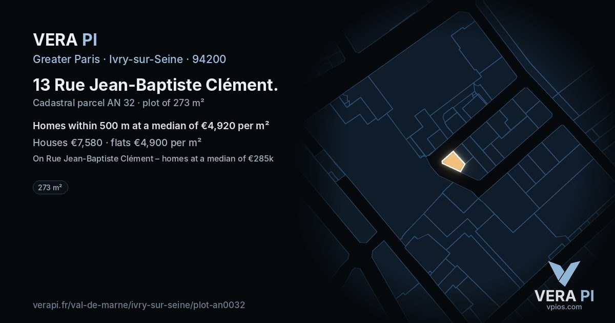 13 Rue Jean-Baptiste Clément, Ivry-sur-Seine at night – the plot lit, the parcels around coloured by the prices near them