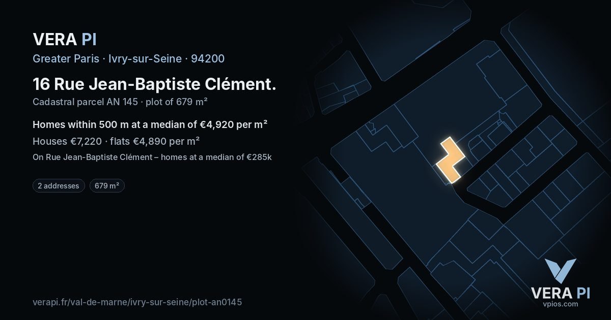 16 Rue Jean-Baptiste Clément, Ivry-sur-Seine at night – the plot lit, the parcels around coloured by the prices near them