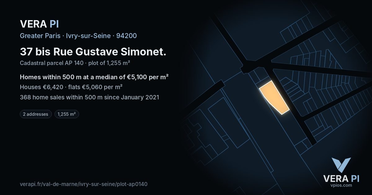 37 bis Rue Gustave Simonet, Ivry-sur-Seine at night – the plot lit, the parcels around coloured by the prices near them