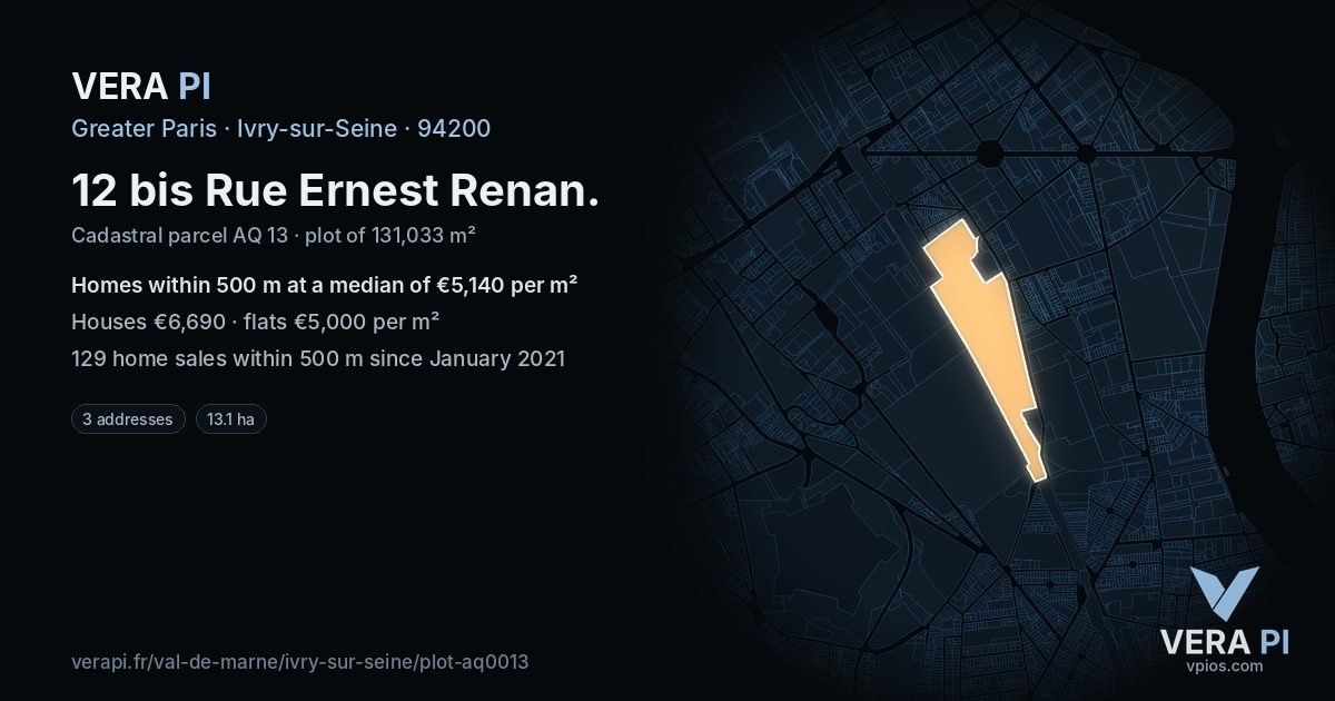 12 bis Rue Ernest Renan, Ivry-sur-Seine at night – the plot lit, the parcels around coloured by the prices near them