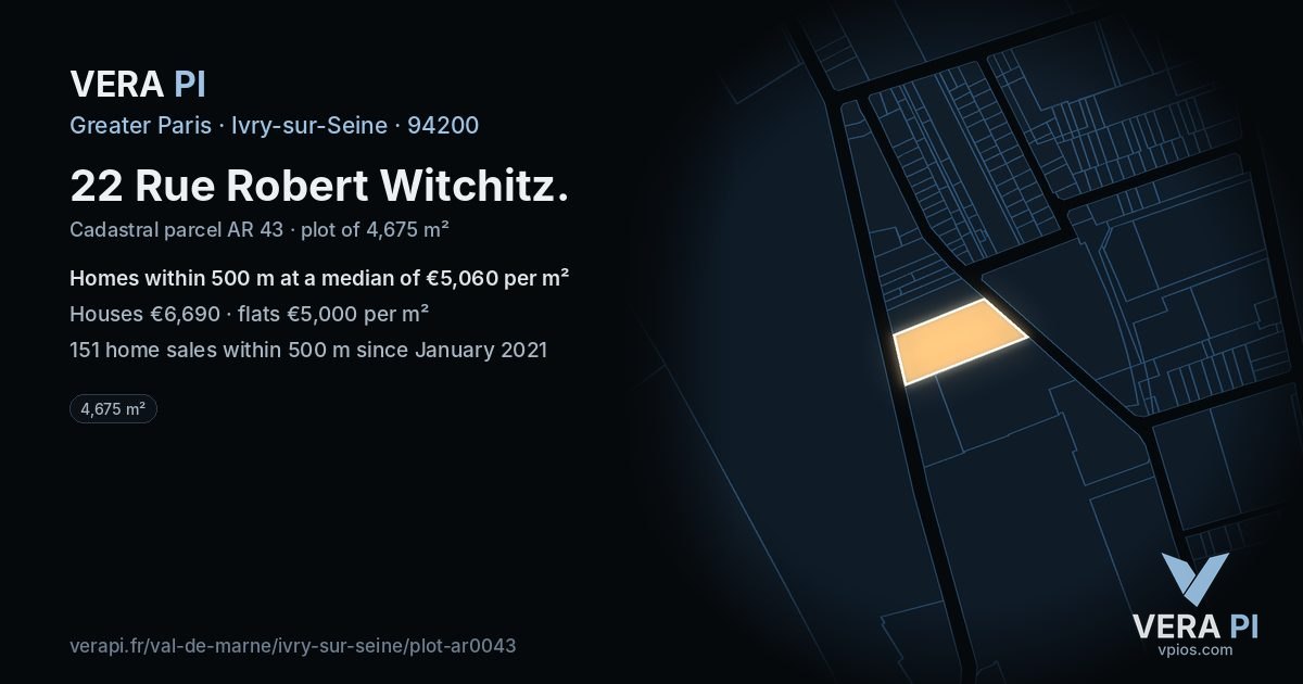 22 Rue Robert Witchitz, Ivry-sur-Seine at night – the plot lit, the parcels around coloured by the prices near them