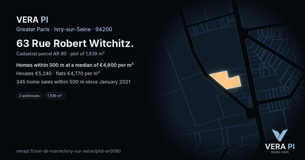 63 Rue Robert Witchitz, Ivry-sur-Seine at night – the plot lit, the parcels around coloured by the prices near them