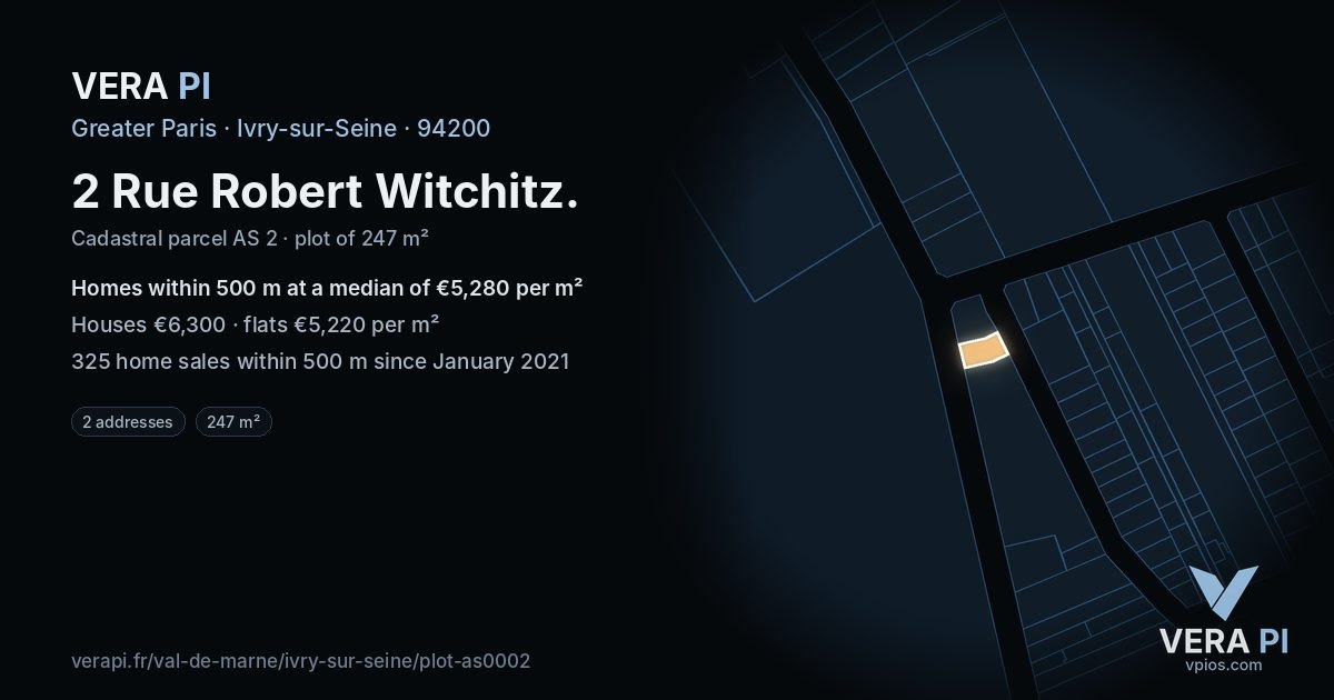 2 Rue Robert Witchitz, Ivry-sur-Seine at night – the plot lit, the parcels around coloured by the prices near them