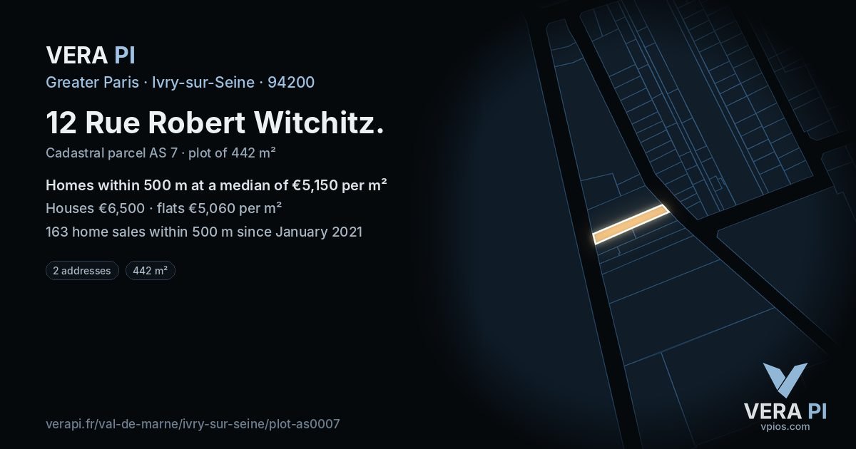 12 Rue Robert Witchitz, Ivry-sur-Seine at night – the plot lit, the parcels around coloured by the prices near them