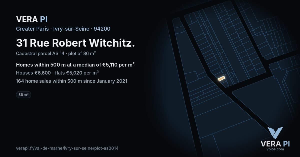 31 Rue Robert Witchitz, Ivry-sur-Seine at night – the plot lit, the parcels around coloured by the prices near them